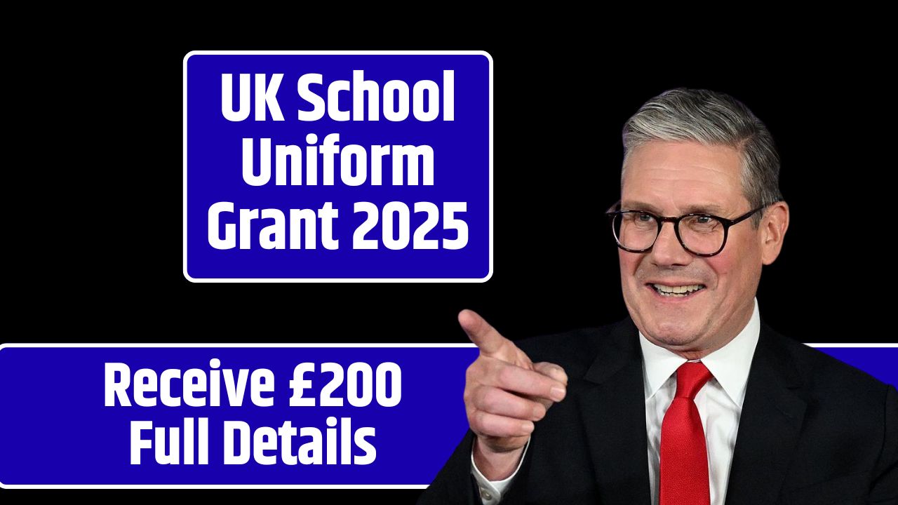 UK School Uniform Grant 2025